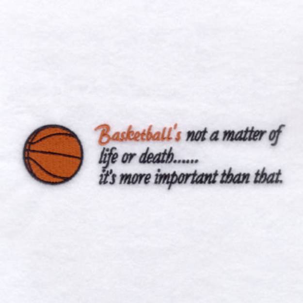 Picture of Basketballs More Important! Machine Embroidery Design