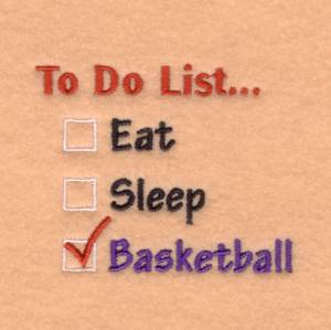 Picture of Basketball To Do List… Machine Embroidery Design