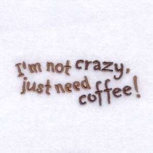 Picture of Coffee Crazy Machine Embroidery Design