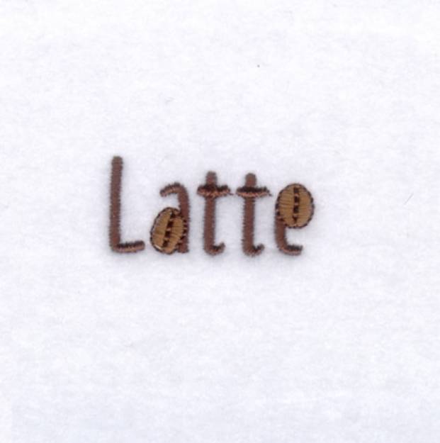 Picture of Latte Text Machine Embroidery Design