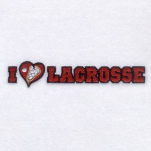 Picture of I Love Lacrosse Machine Embroidery Design