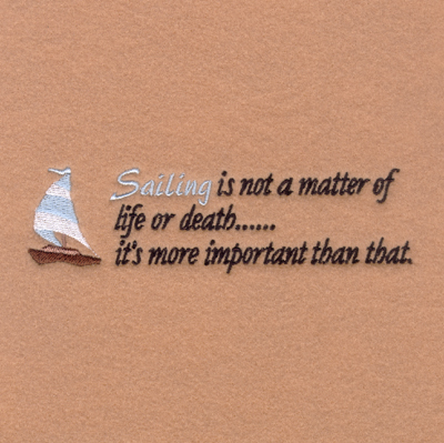 Sailing is Most Important! Machine Embroidery Design