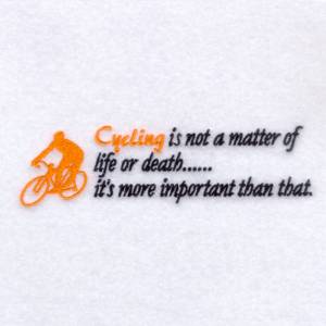 Picture of Cycling is Most Important! Machine Embroidery Design