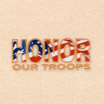 Honor Our Troops Small Machine Embroidery Design