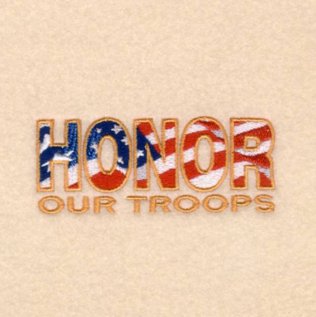 Picture of Honor Our Troops Small Machine Embroidery Design