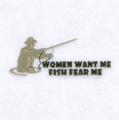 Women Want Me Fish Fear Me Machine Embroidery Design