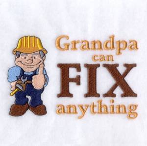 Picture of Grandpa Can Fix Anything Machine Embroidery Design