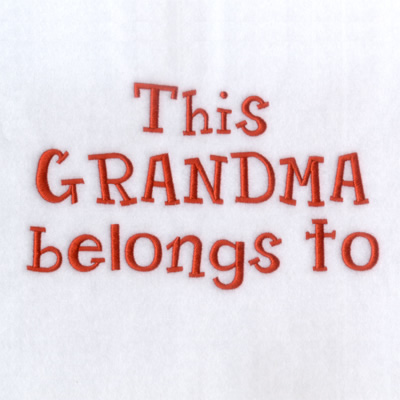 This Grandma Belongs to Machine Embroidery Design