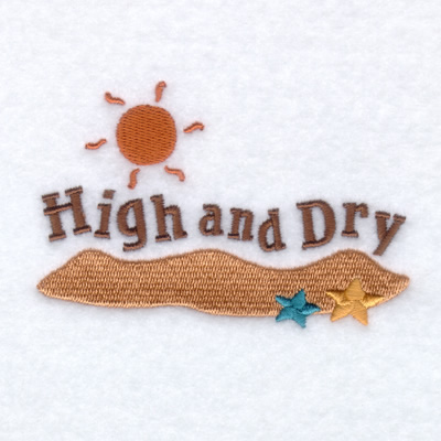 High and Dry Machine Embroidery Design