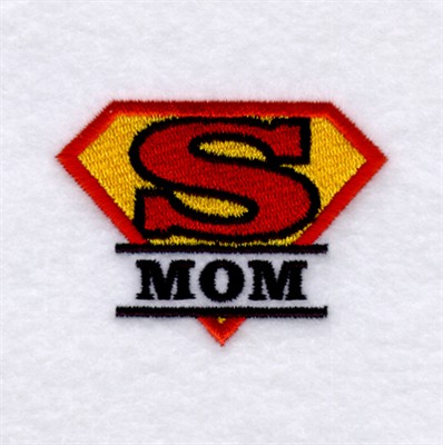 Super Mom Machine Embroidery Design