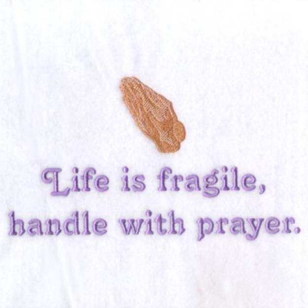 Picture of Life is Fragile Machine Embroidery Design