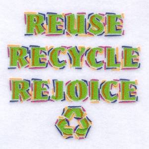 Picture of Reuse Recycle Rejoice Machine Embroidery Design