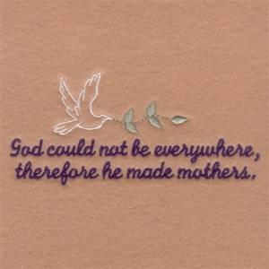 Picture of God Made Mothers Saying Machine Embroidery Design