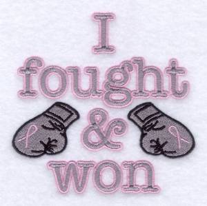 Picture of I Fought & Won Machine Embroidery Design