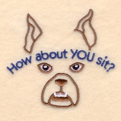 How About YOU Sit? Machine Embroidery Design