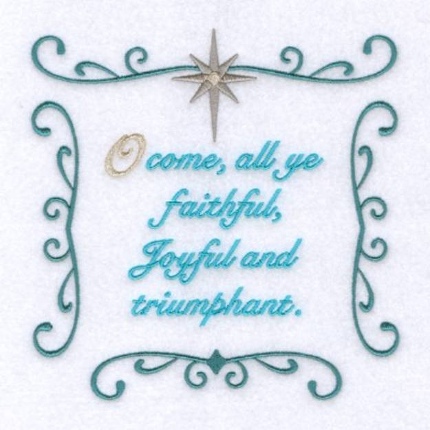 Picture of O Come all Ye Faithful Machine Embroidery Design