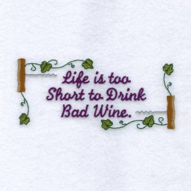 Picture of Life Is Too Short Machine Embroidery Design