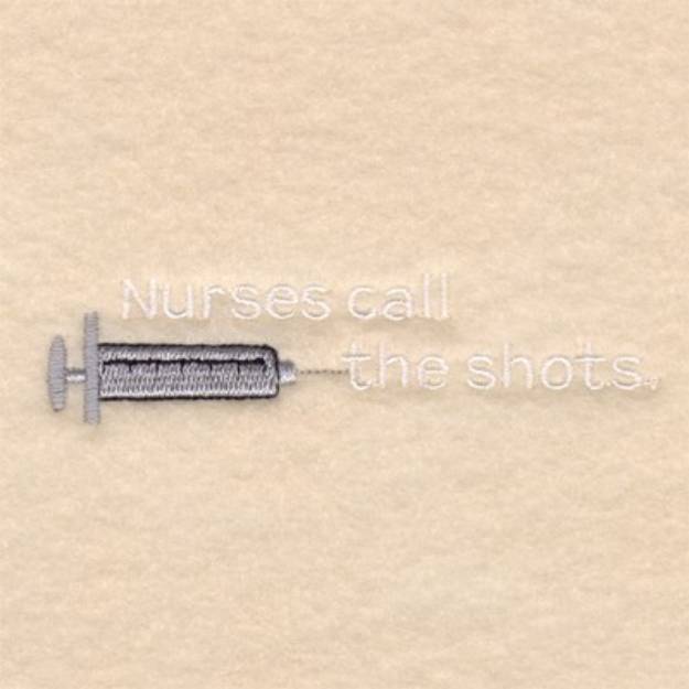 Picture of Nurses Call The Shots Machine Embroidery Design