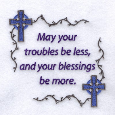 Troubles Be Less... Machine Embroidery Design