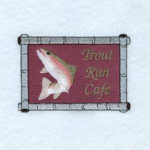 Picture of Trout Run Cafe Sign Machine Embroidery Design