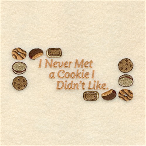 I Never Met a Cookie Machine Embroidery Design