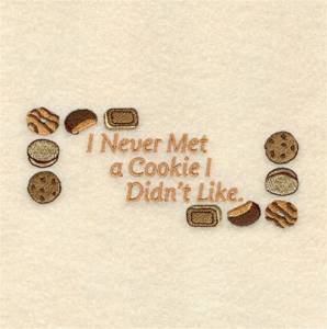 Picture of I Never Met a Cookie Machine Embroidery Design