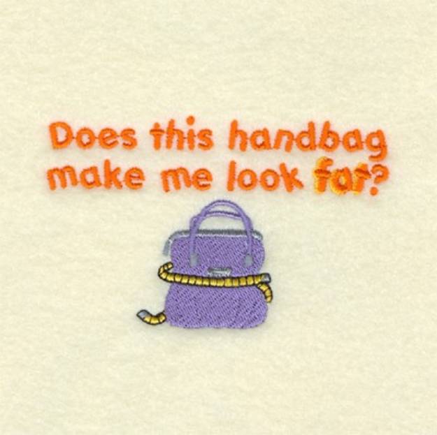 Picture of Make Me Look Fat? Machine Embroidery Design