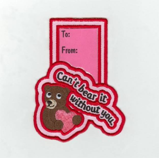 Picture of Cant Bear It Without You Machine Embroidery Design