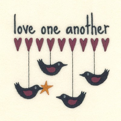 Love One Another Machine Embroidery Design