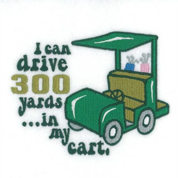 Picture of Drive 300 Yards Machine Embroidery Design