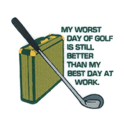 Worst Day of Golf Machine Embroidery Design