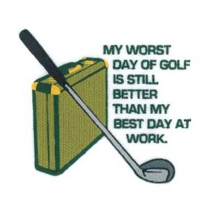 Picture of Worst Day of Golf Machine Embroidery Design