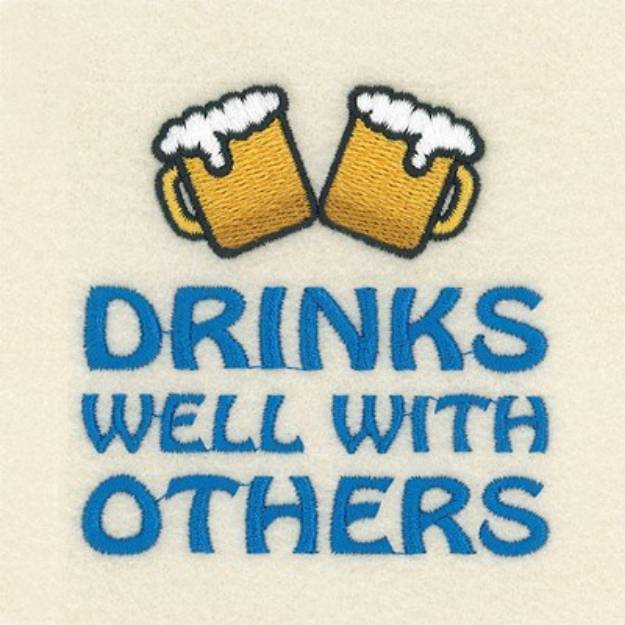 Picture of Drinks Well With Others Machine Embroidery Design
