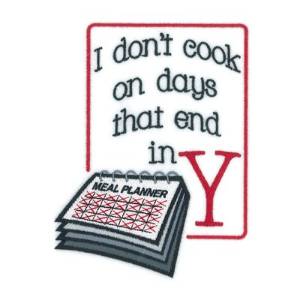 Picture of Dont Cook Calendar Machine Embroidery Design