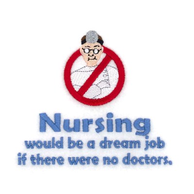 Nursing Dream Job Machine Embroidery Design