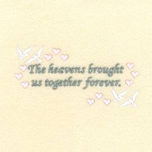 Picture of The Heavens Brought us Together Machine Embroidery Design