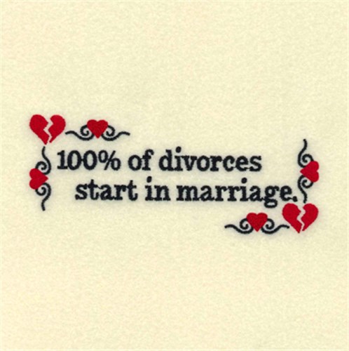 100% Of Divorces Machine Embroidery Design