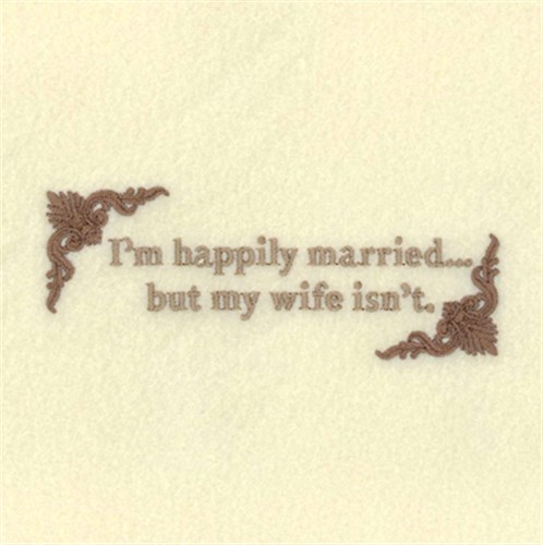Happily Married Wife Machine Embroidery Design