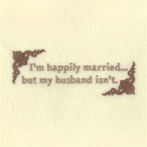 Happily Married Husband Machine Embroidery Design