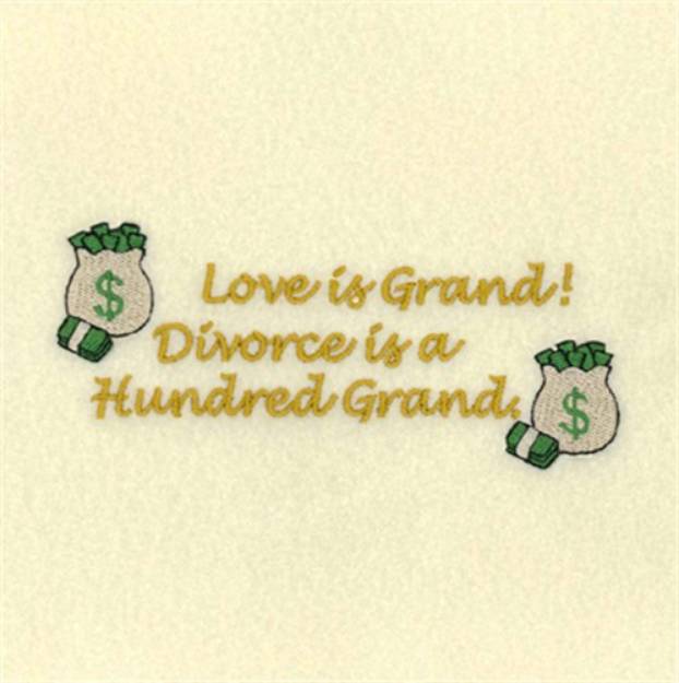 Picture of Love Is Grand Machine Embroidery Design
