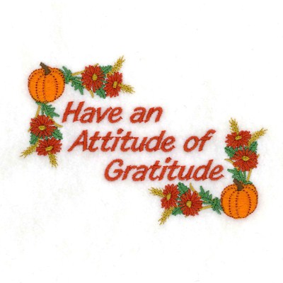 Attitude of Gratitude Machine Embroidery Design