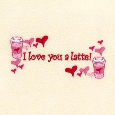 Love You Latte Machine Embroidery Design