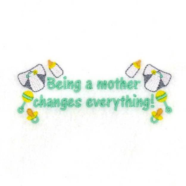 Picture of Being a Mother Machine Embroidery Design