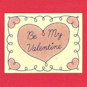 Picture of Be My Valentine Card Machine Embroidery Design