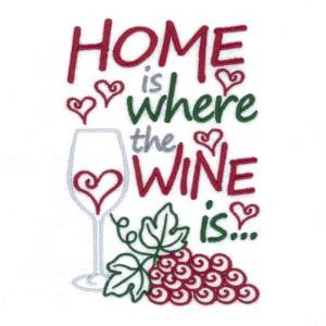 Picture of Home is Wine Machine Embroidery Design