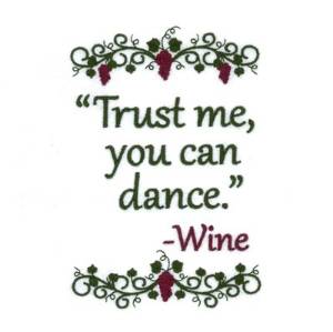 Picture of Trust Me Wine Machine Embroidery Design