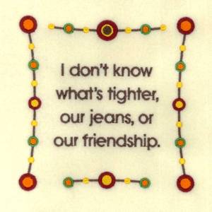 Picture of Tighter Friendship Machine Embroidery Design