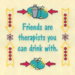 Picture of Friends are Therapists Machine Embroidery Design