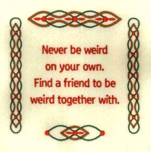 Picture of Never Be Weird Machine Embroidery Design