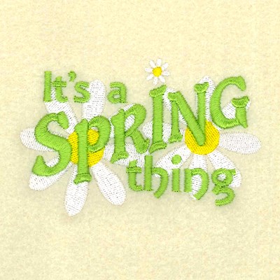 Its a Spring Thing Machine Embroidery Design
